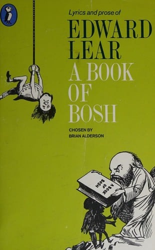 Cover of A Book of Bosh Lyrics and Prose of Edward Lear