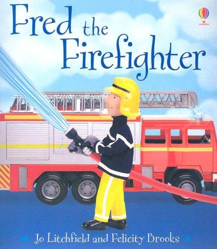 Cover of Fred the Firefighter