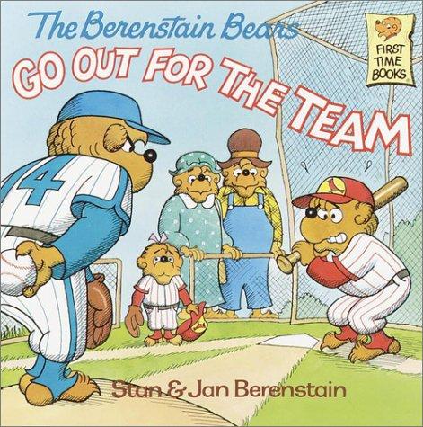 Cover of The Berenstain Bears Go Out for the Team