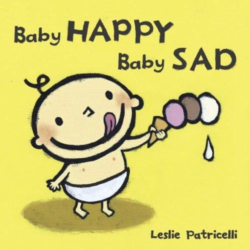 Cover of Baby Happy, Baby Sad