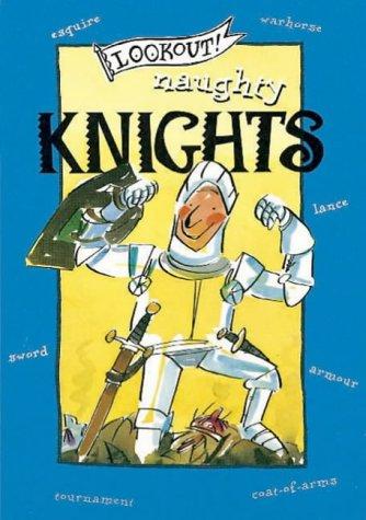 Cover of Lookout! Naughty Knights