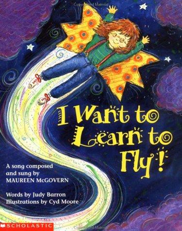 Cover of I Want to Learn to Fly