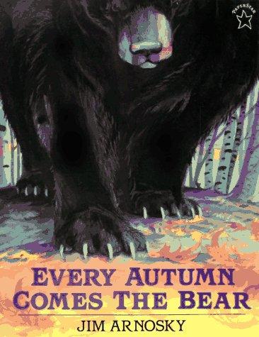 Cover of Every Autumn Comes the Bear