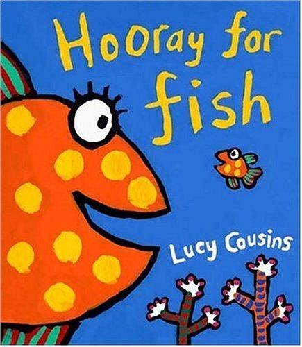 Cover of Hooray for Fish!