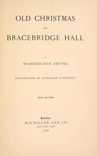 Cover of Old Christmas and Bracebridge Hall