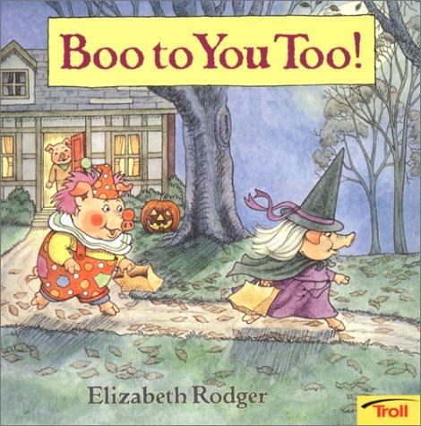 Cover of Boo to You Too!