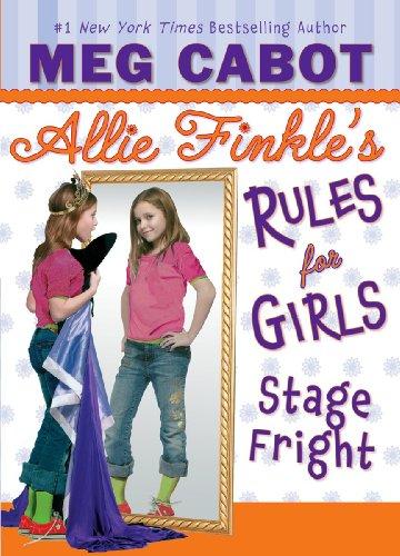 Cover of Allie Finkle's Rules for Girls: Stage Fright