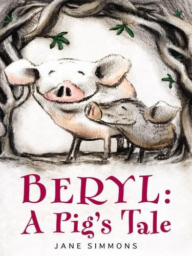 Cover of Beryl: A Pig's Tale