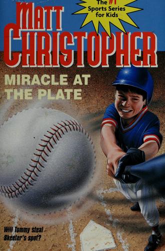 Cover of Miracle at the Plate