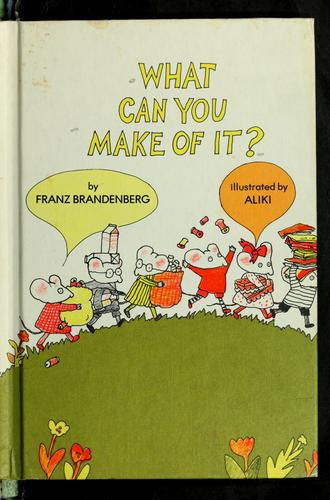 Cover of What Can You Make of It?