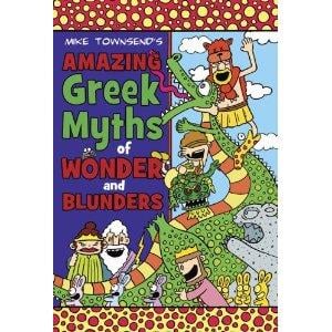 Cover of Amazing Greek Myths of Wonder and Blunders