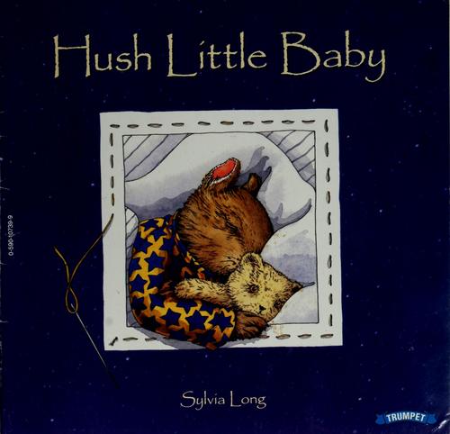 Cover of Hush Little Baby