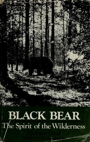 Cover of Black Bear The Spirit of the Wilderness