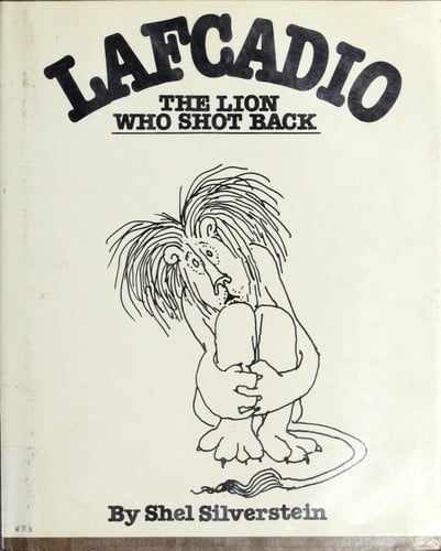 Cover of Uncle Shelby's Story of Lafcadio: The Lion Who Shot Back