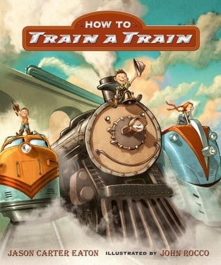Cover of How to Train a Train