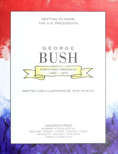 Cover of George Bush Forty-first President, 1989-1993