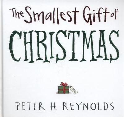 Cover of The Smallest Gift of Christmas