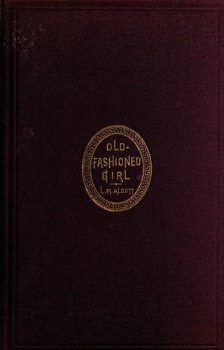 Cover of An Old-Fashioned Girl