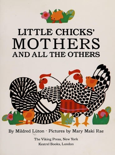 Cover of Little Chicks' Mothers and All the Others