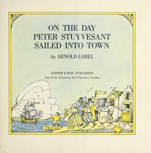Cover of On the Day Peter Stuyvesant Sailed into Town