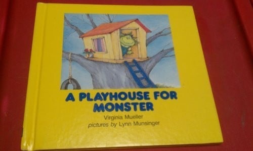 Cover of A Playhouse for Monster