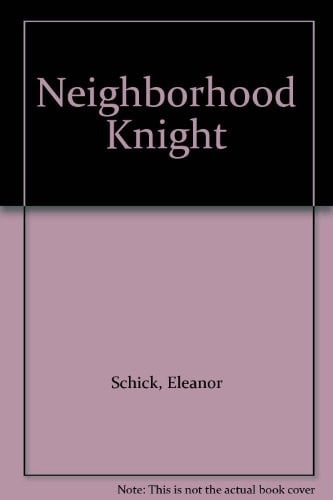 Cover of Neighborhood Knight