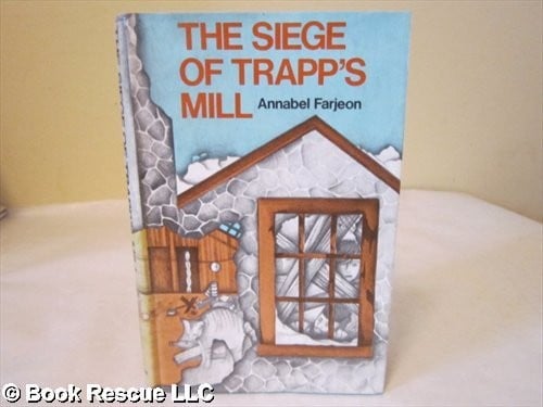 Cover of The Siege of Trapp's Mill