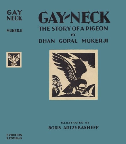 Cover of Gay Neck The Story of a Pigeon