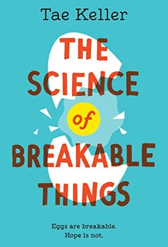 Cover of The Science of Breakable Things