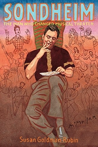 Cover of Sondheim: The Man Who Changed Musical Theater