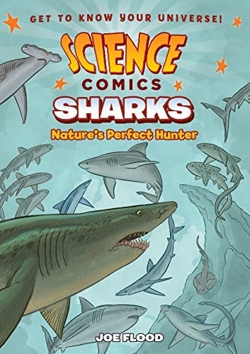 Cover of Science Comics: Sharks Nature's Perfect Hunter