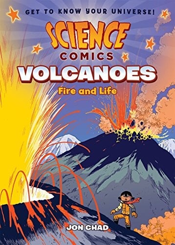 Cover of Science Comics: Volcanoes Fire and Life