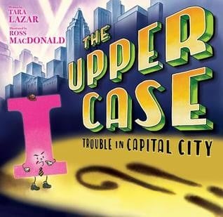 Cover of The Upper Case: Trouble in Capital City