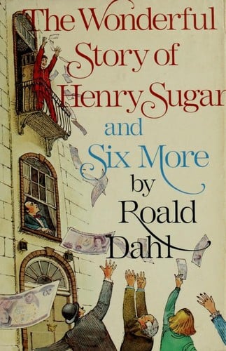 Cover of The Wonderful Story of Henry Sugar and Six More