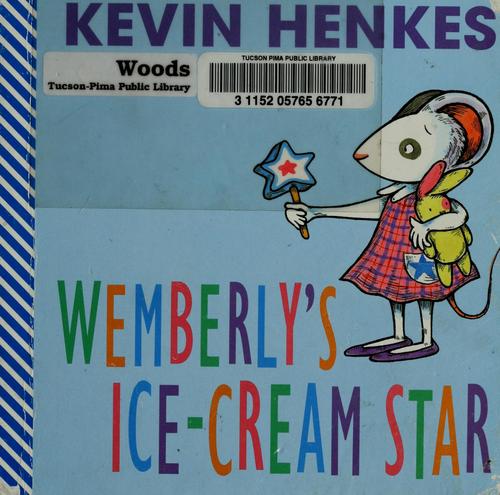 Cover of Wemberly's Ice-Cream Star