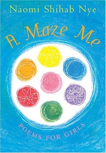 Cover of A Maze Me: Poems for Girls