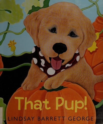 Cover of That Pup!