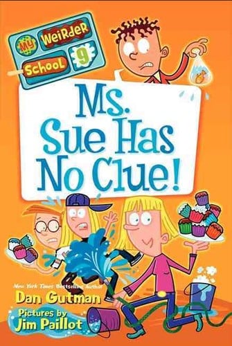 Cover of Ms. Sue Has No Clue!
