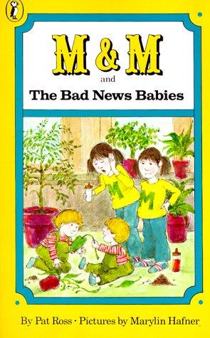 Cover of M & M and the Bad News Babies
