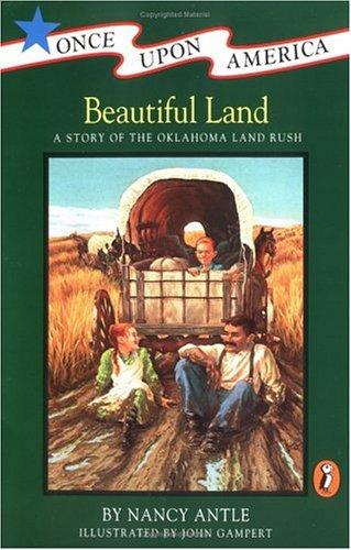 Cover of Beautiful Land: A Story of the Oklahoma Land Rush