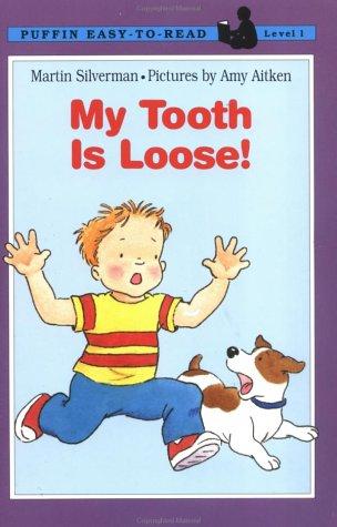 Cover of My Tooth Is Loose!