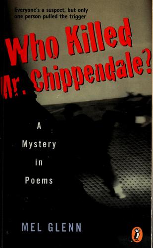 Cover of Who Killed Mr. Chippendale? A Mystery in Poems
