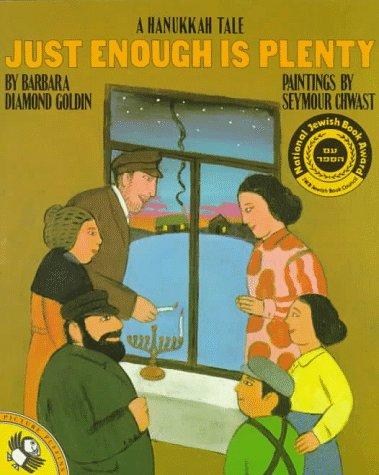 Cover of Just Enough Is Plenty: A Hanukkah Tale
