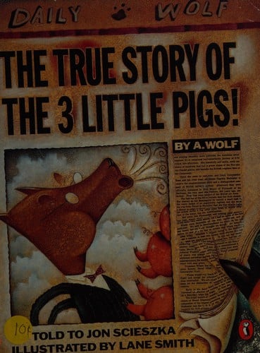 Cover of The True Story of the 3 Little Pigs