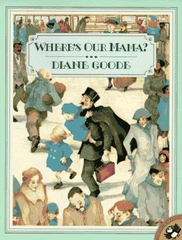 Cover of Where's Our Mama?
