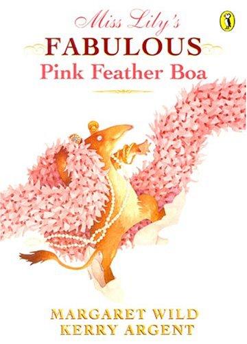 Cover of Miss Lily's Fabulous Pink Feather Boa