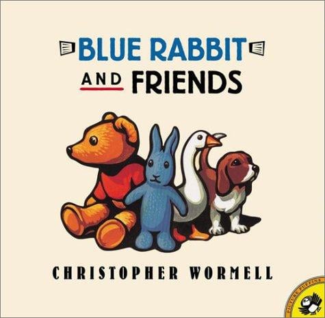 Cover of Blue Rabbit and Friends