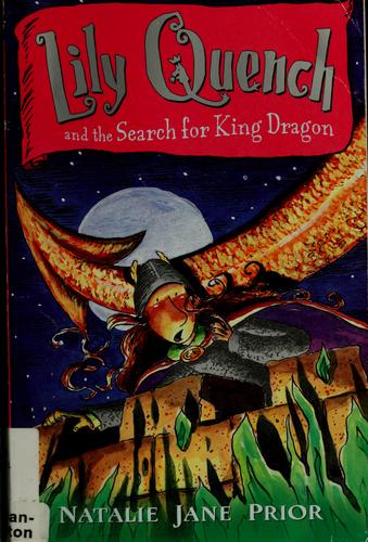 Cover of Lily Quench and the Search for King Dragon