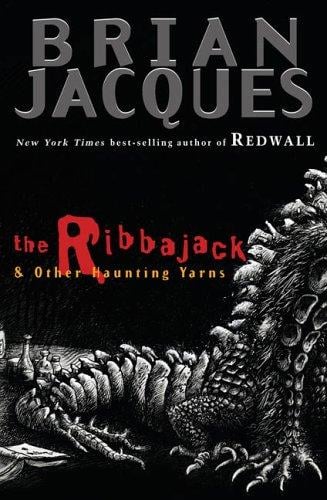 Cover of The Ribbajack & Other Curious Yarns