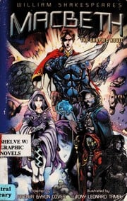 Cover of William Shakespeare's Macbeth The Graphic Novel